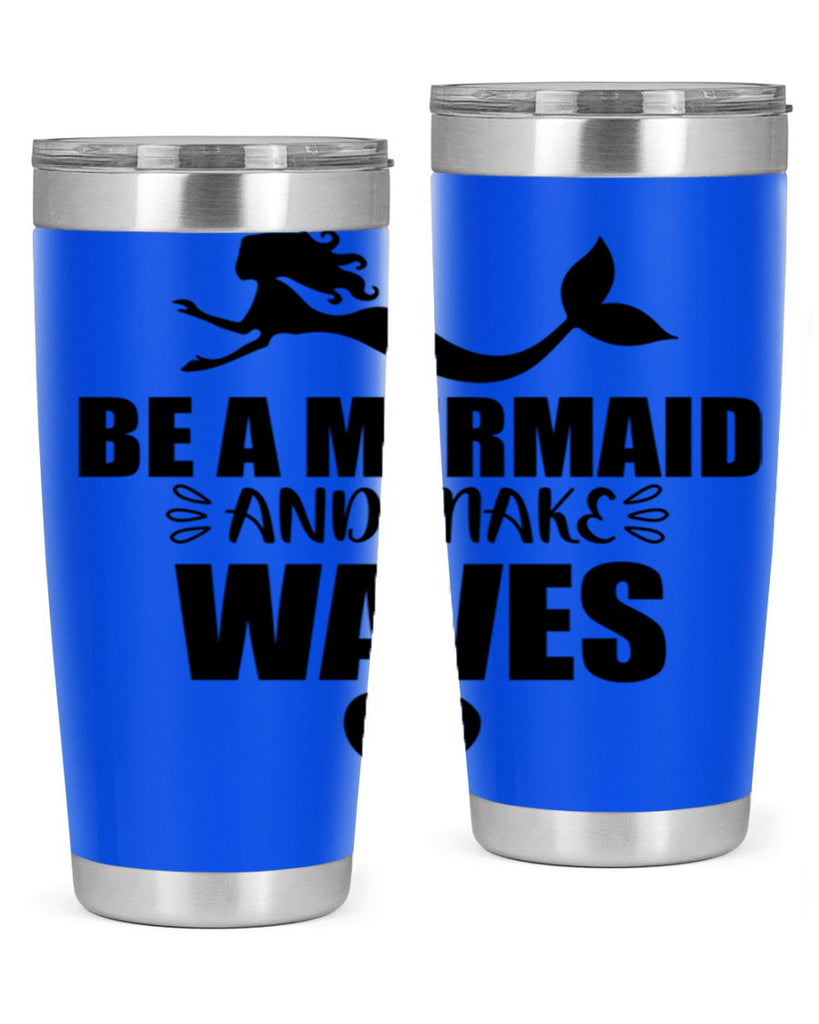 Be a Mermaid and make 53#- mermaid- Tumbler