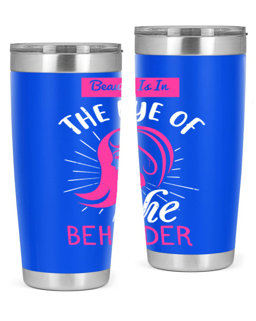 Beauty is in the eye of the beholder Style 169#- make up- Tumbler