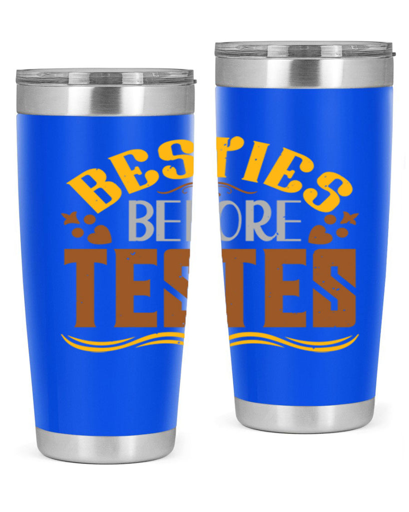 Besties before testes Style 7#- Best Friend- Tumbler