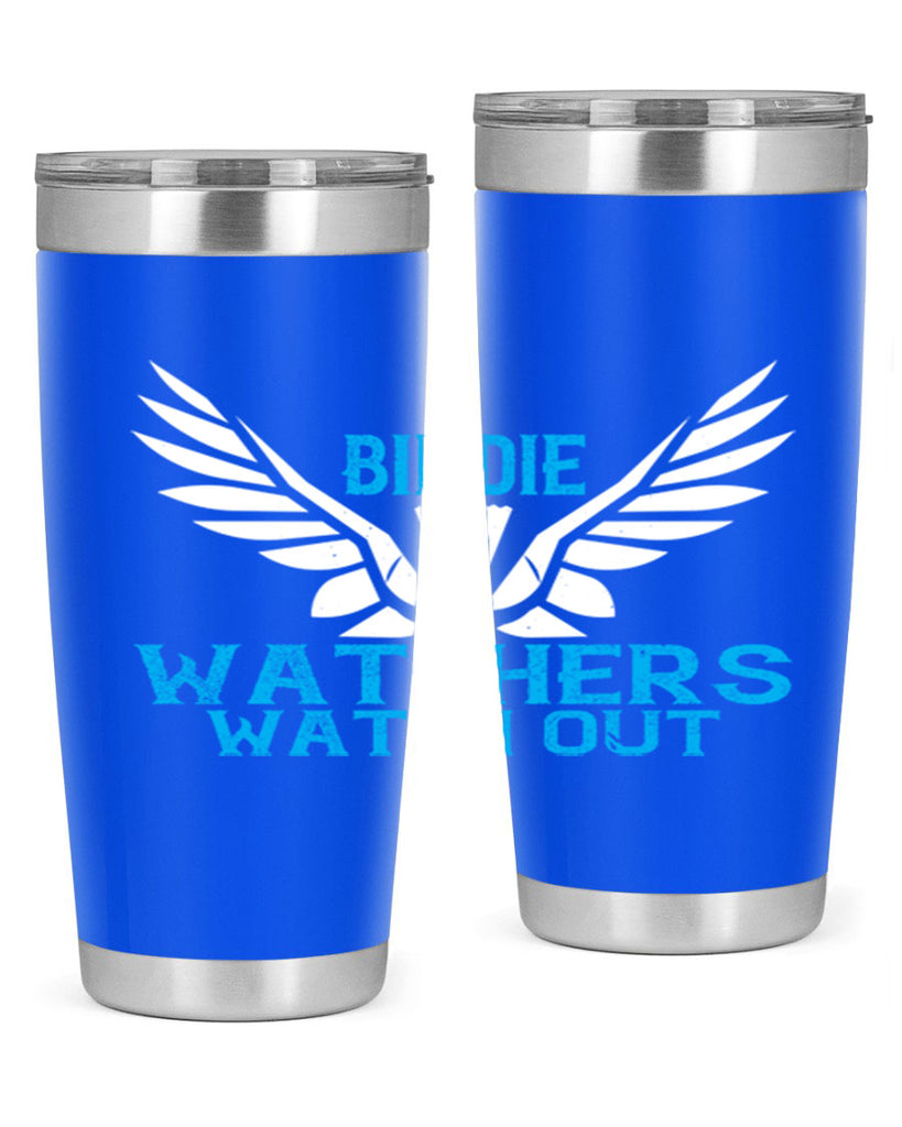 Birdie Watchers watch out 2323#- badminton- Tumbler
