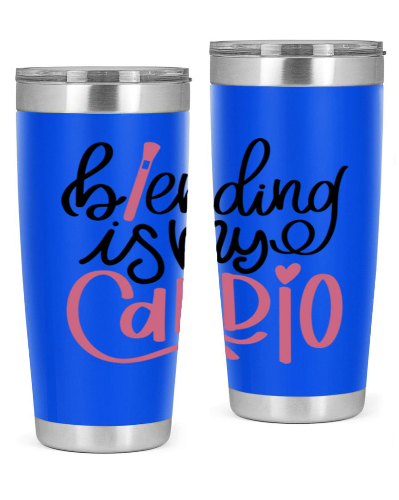 Blending is my Cardio Style 130#- make up- Tumbler