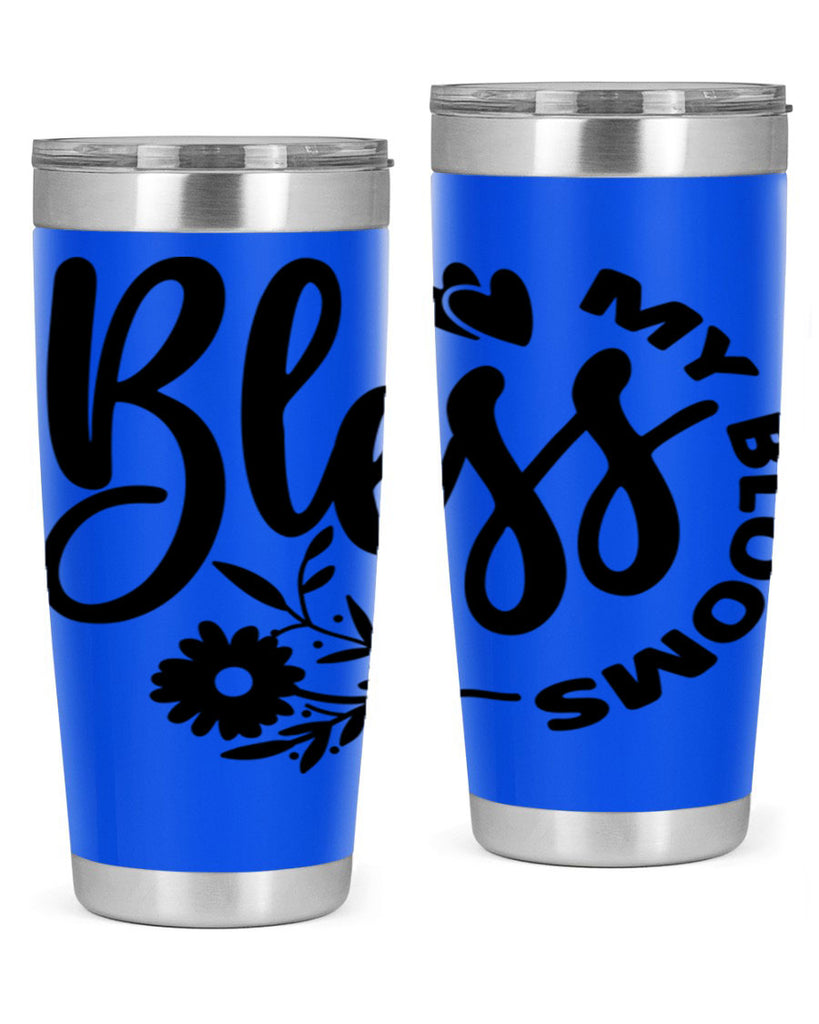 Bless My Blooms47#- spring- Tumbler