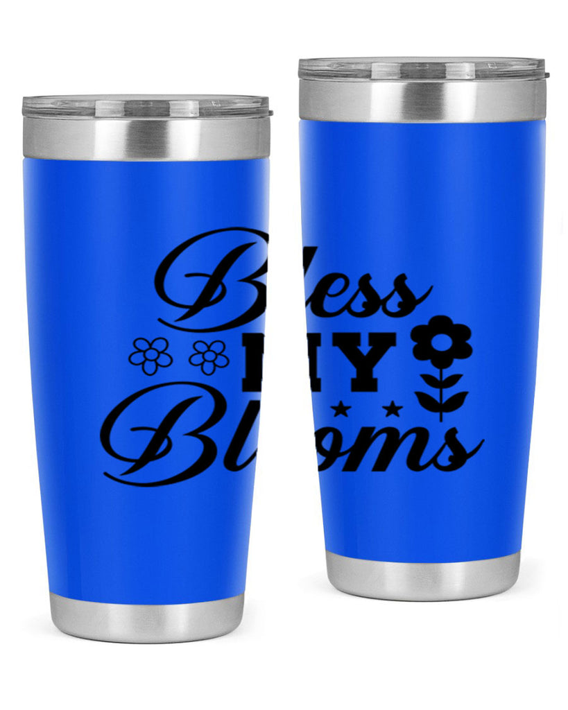 Bless my blooms  62#- spring- Tumbler