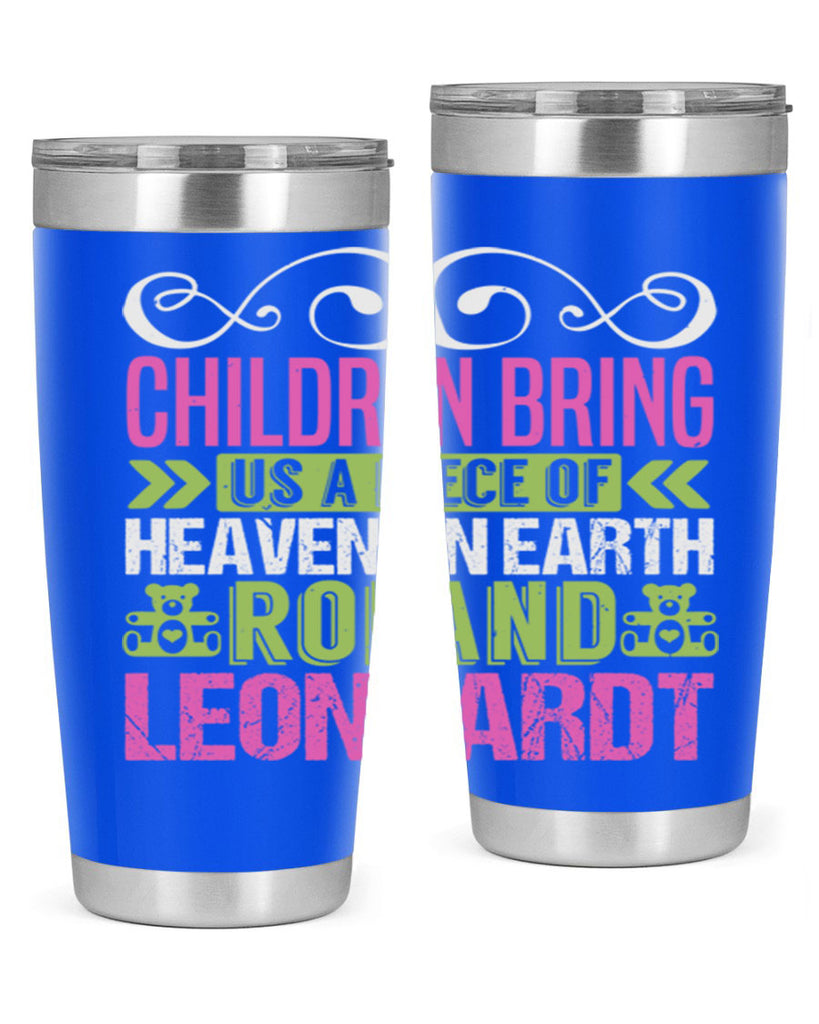 Children bring us a piece of Heaven Style 284#- baby- tumbler