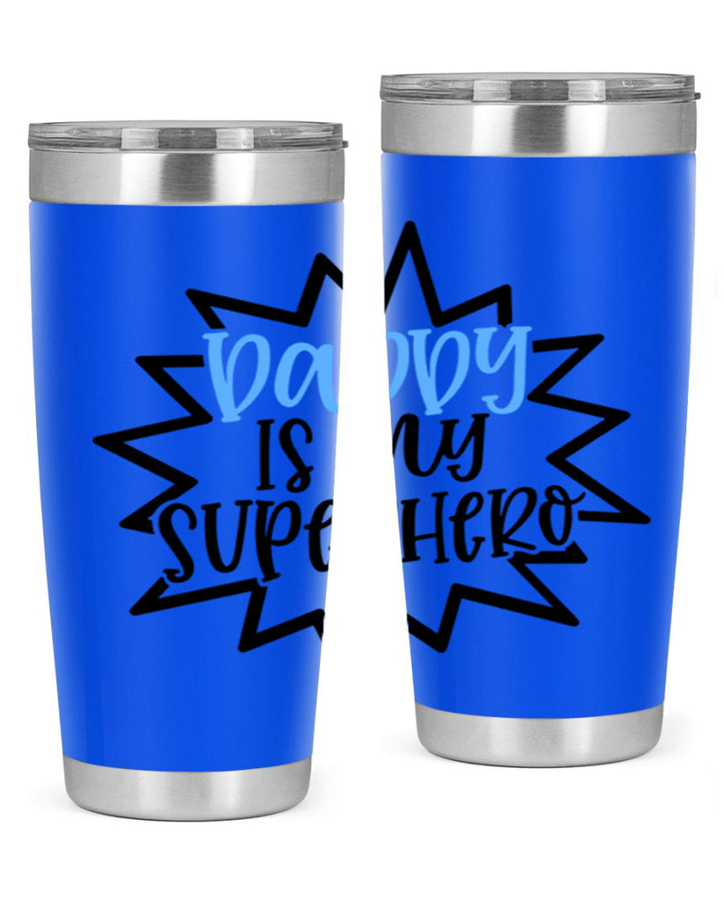 Daddy Is My Superhero Style 101#- baby- tumbler