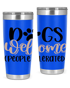 Dogs Welcome Style 21#- dog- Tumbler