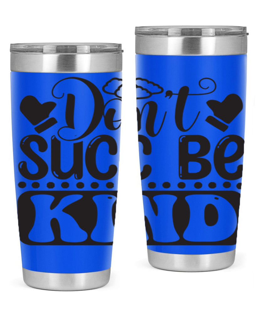 Dont succ be kind 96#- winter- Tumbler