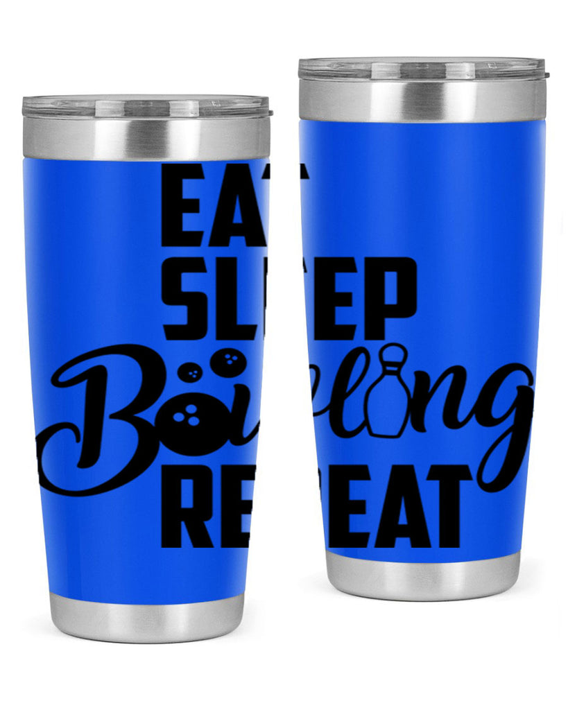 Eat Sleep Bowling Repeat 1322#- bowlig- Tumbler