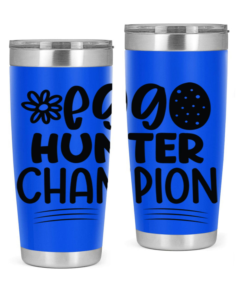 Egg hunter champion  133#- spring- Tumbler