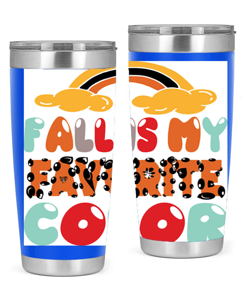 FallisMyFavoriteColor 155#- fall- Tumbler