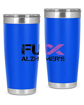 Fuck Alzheimers Fuck Dementia Alzheimer 152#- alzheimers- Tumbler