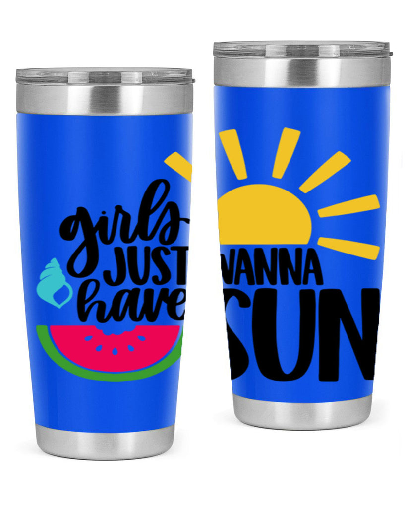 Girls Just Wanna Have Sun Style 44#- summer- Tumbler