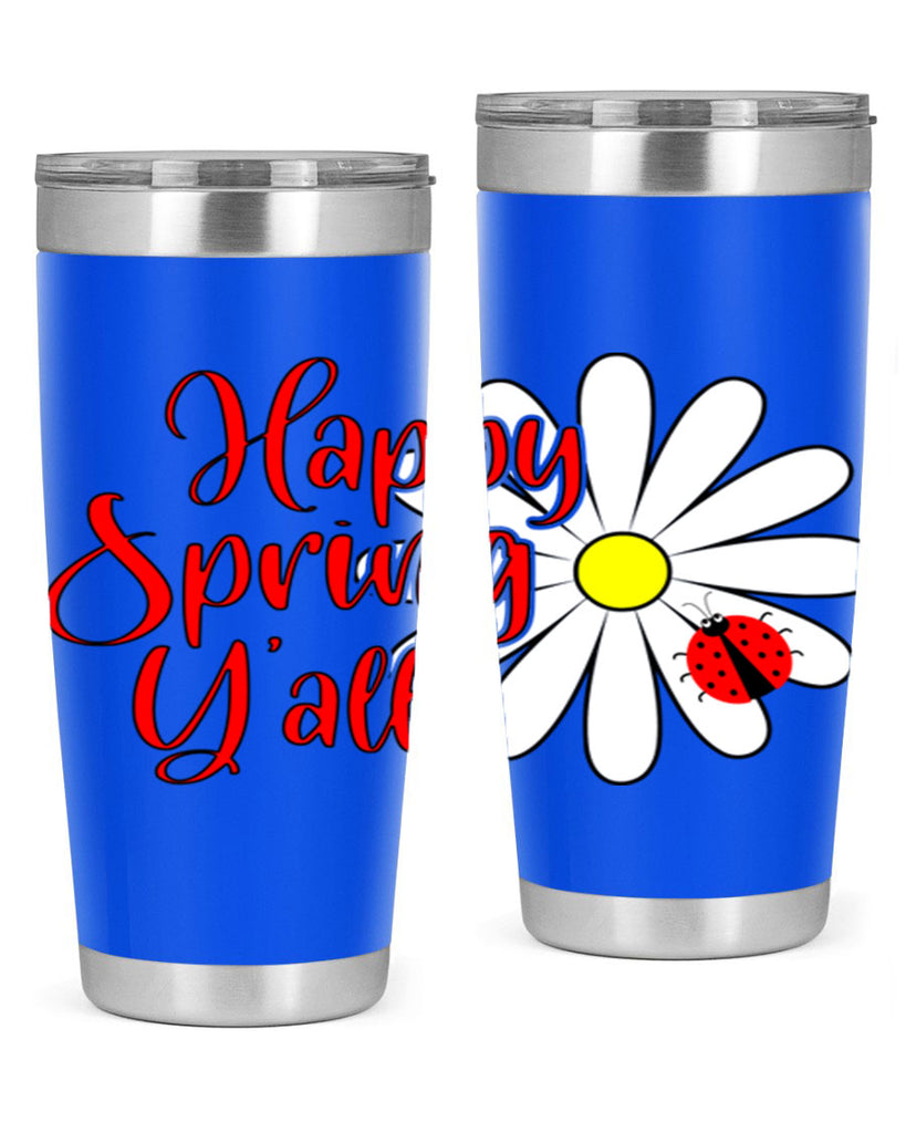 Happy Spring Y'all 161#- spring- Tumbler