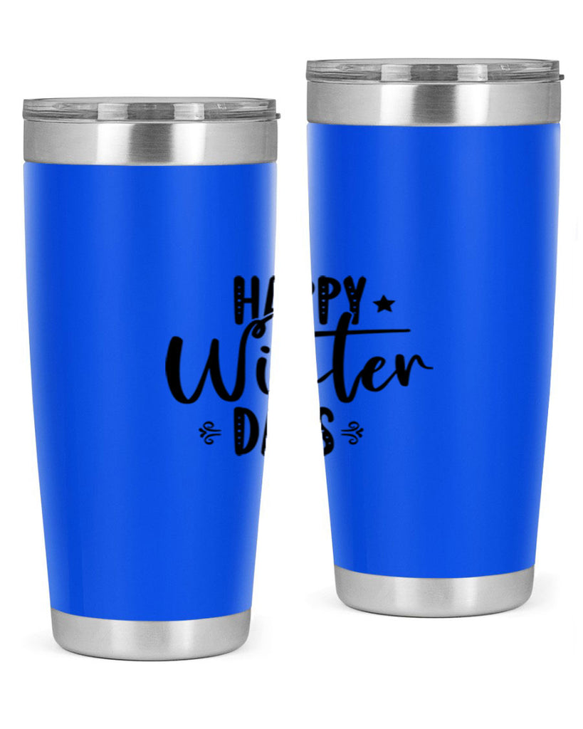Happy Winter Days 124#- winter- Tumbler