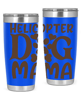 Helicopter Dog Mama Style 87#- dog- Tumbler