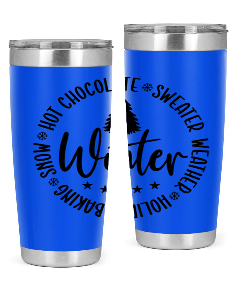 Hot Chocolate Sweater Weather Holiday Baking Snows196#- winter- Tumbler