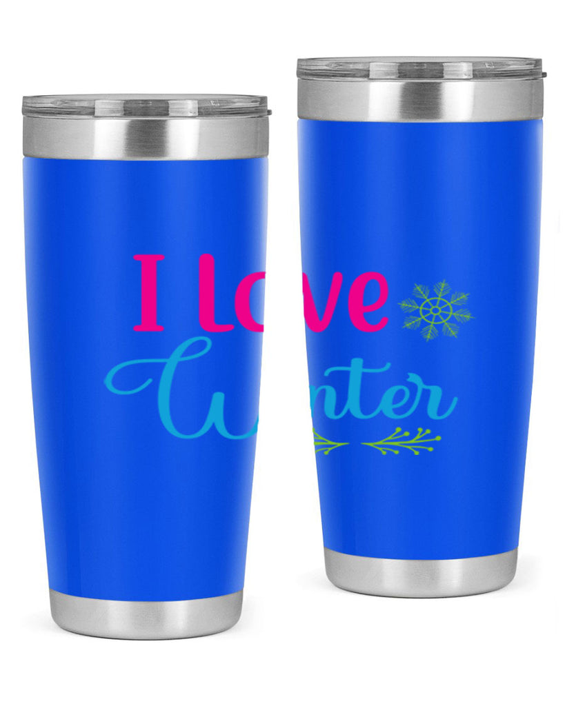 I Love Winter 225#- winter- Tumbler