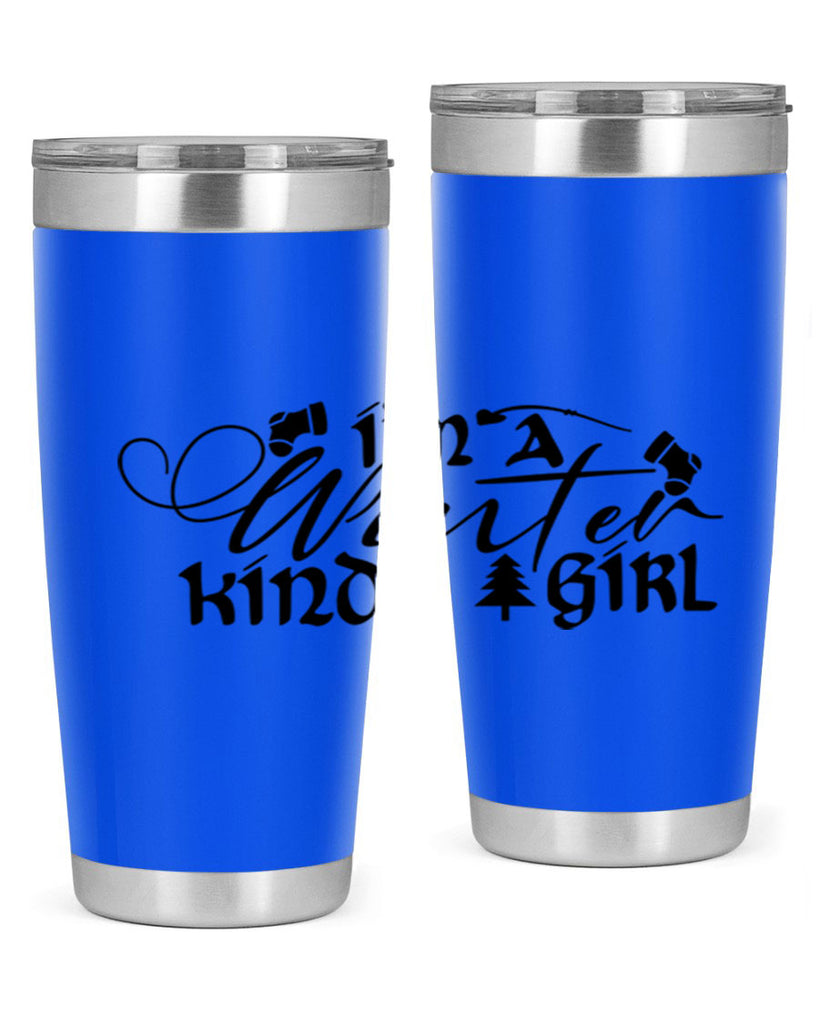I m A Winter Kinda Girl 230#- winter- Tumbler
