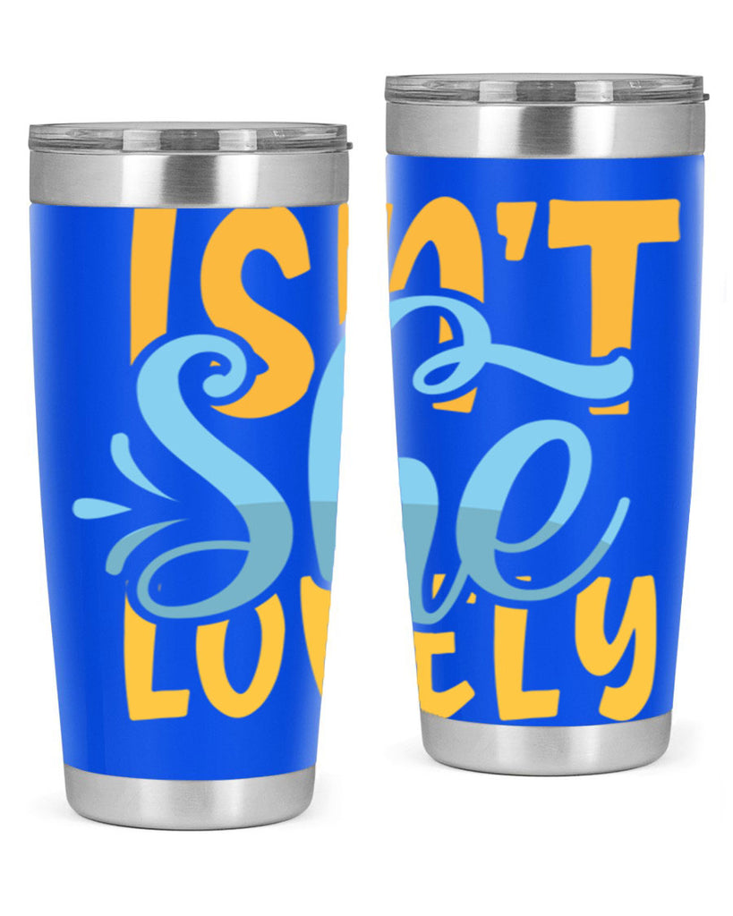 Isnt She Lovely Style 237#- baby- tumbler