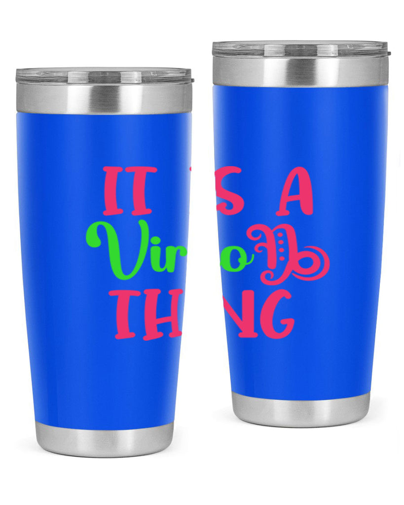 It is a virgo thing 260#- zodiac- Tumbler