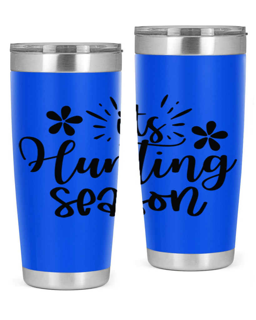 Its hunting season  283#- spring- Tumbler