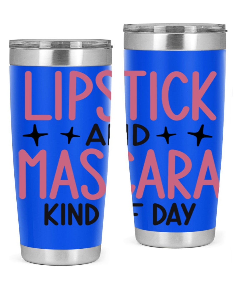Lipstick and Mascara Kind of Day Style 57#- make up- Tumbler