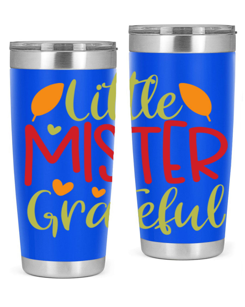 Little Mister Grateful 407#- fall- Tumbler