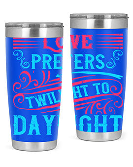 Love prefers twilight to daylight Style 30#- dog- Tumbler