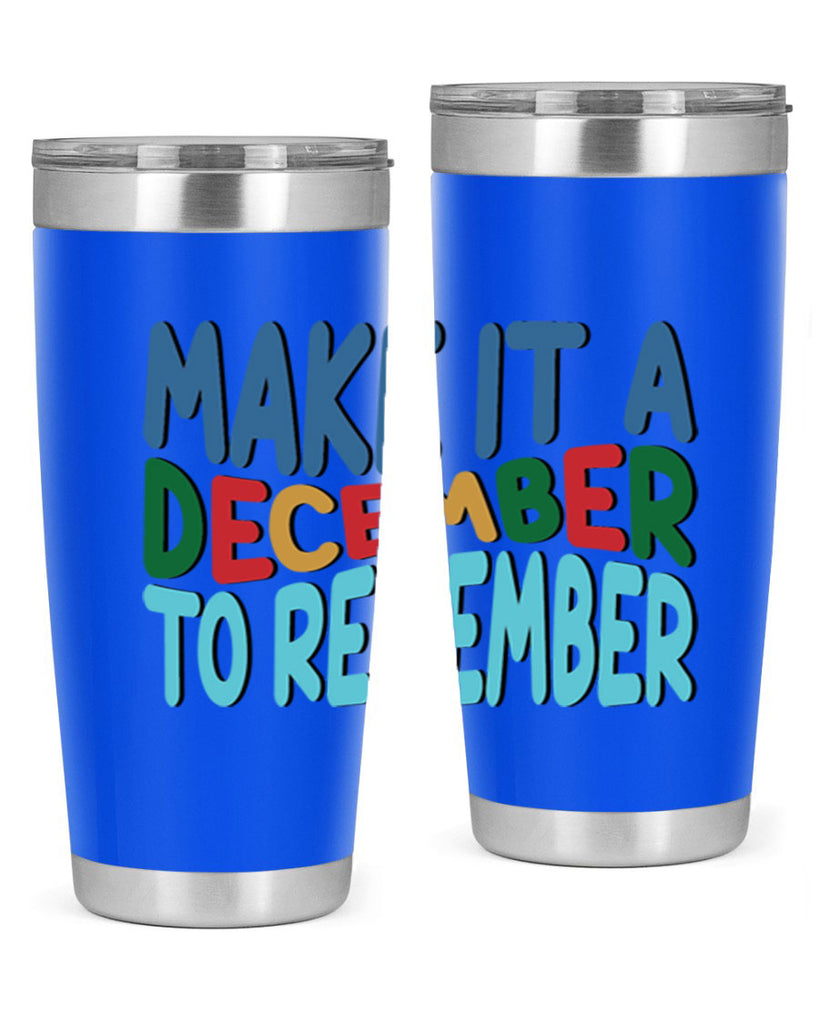 Make It a December to 319#- winter- Tumbler