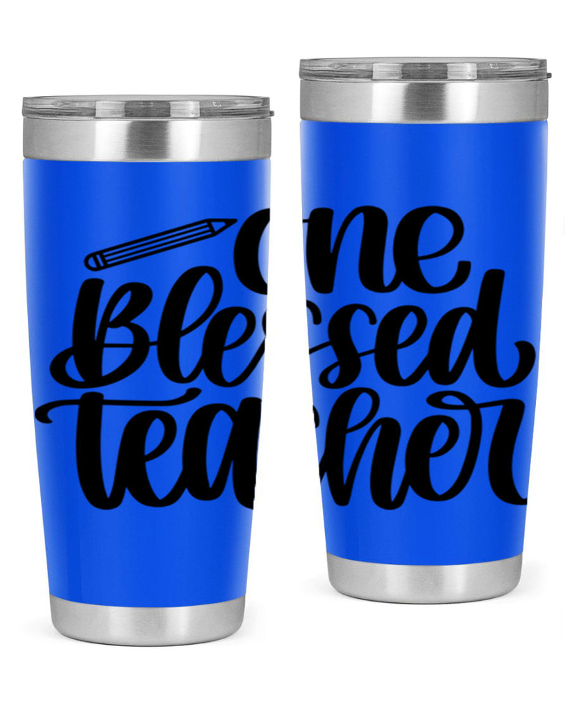 One Blessed Teacher Style 62#- teacher- tumbler