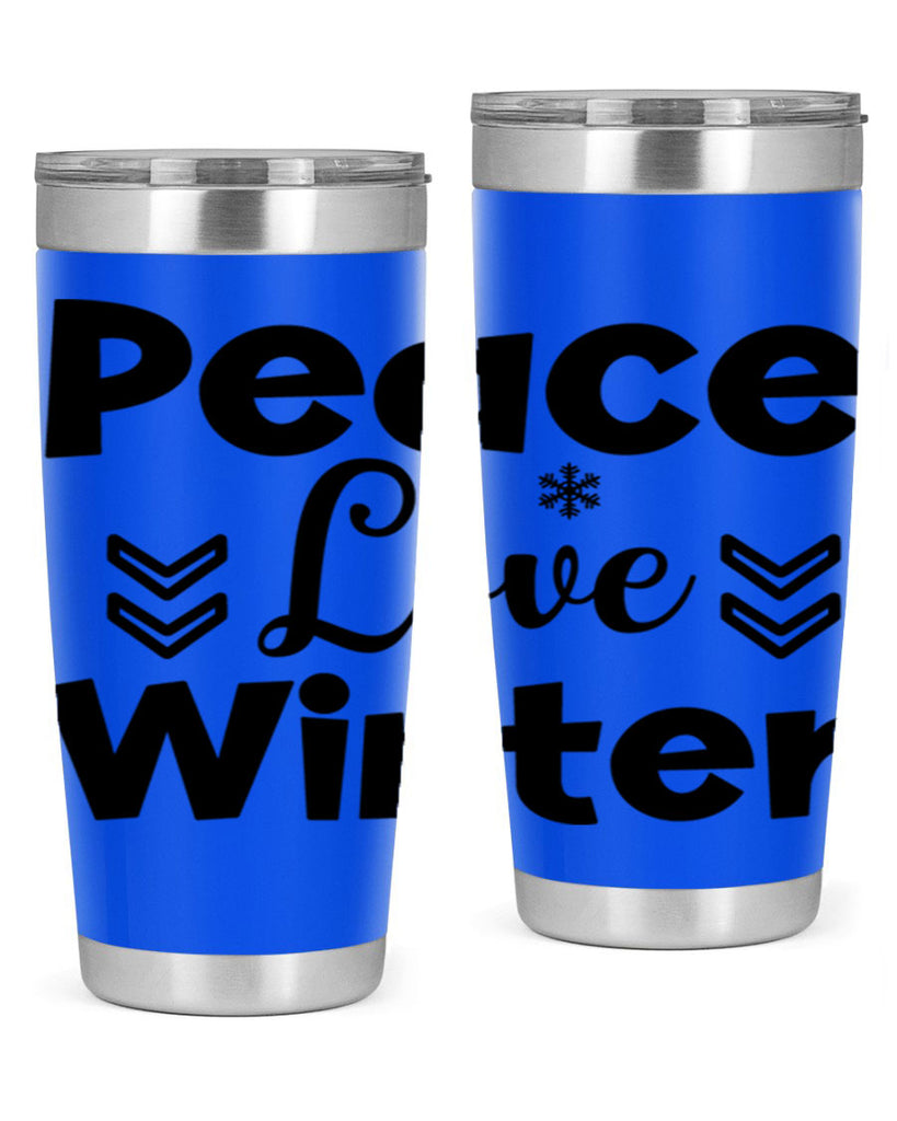 Peace Love Winter333#- winter- Tumbler