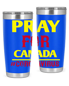 Pray For Canada Style 7#- corona virus- Tumbler