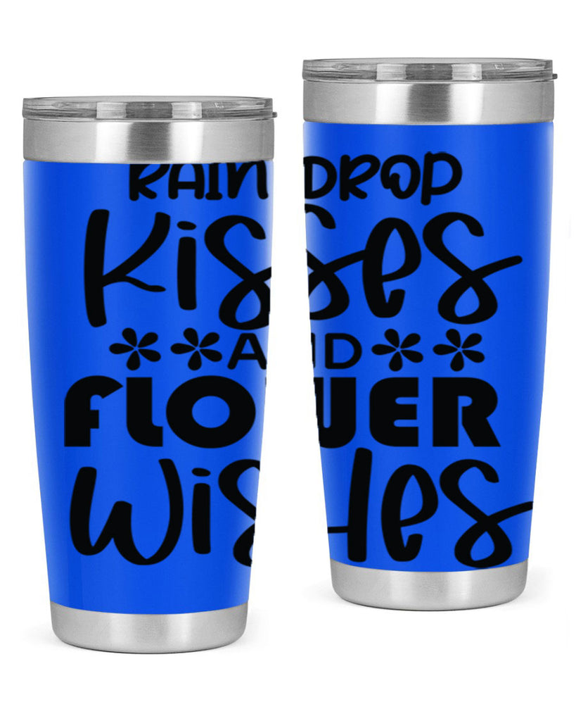 Rain drop kisses and flower 398#- spring- Tumbler