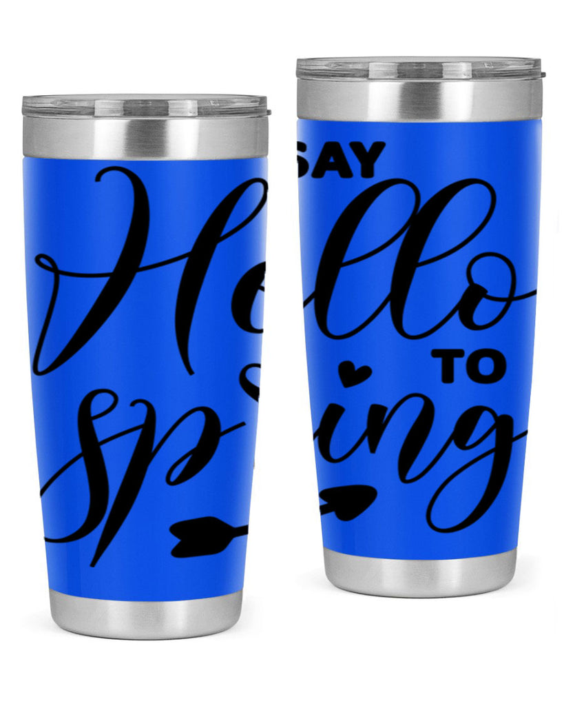 Say Hello to Spring402#- spring- Tumbler