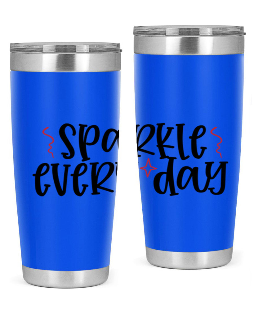 Sparkle every day design Style 220#- make up- Tumbler