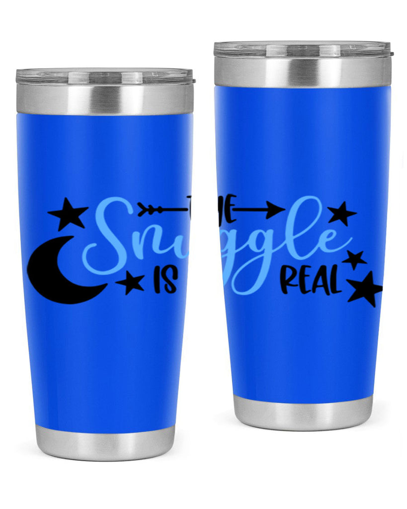 The Snuggle Is Real Style 18#- baby- tumbler