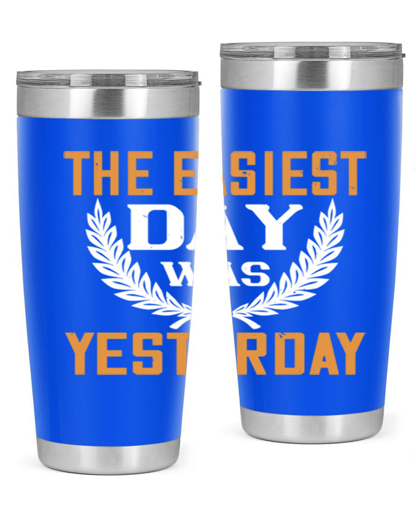 The easiest day was yesterday 1834#- badminton- Tumbler