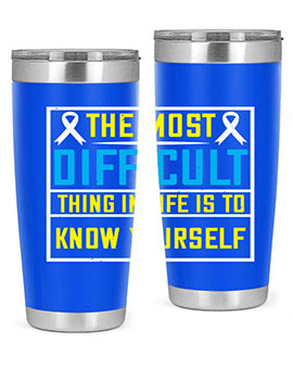 The most difficult thing in life is to know yourself Style 16#- self awareness- Tumbler