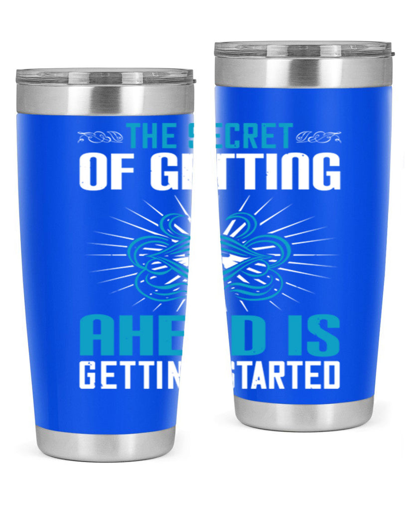 The secret of getting ahead is getting started Style 16#- motivation- Tumbler