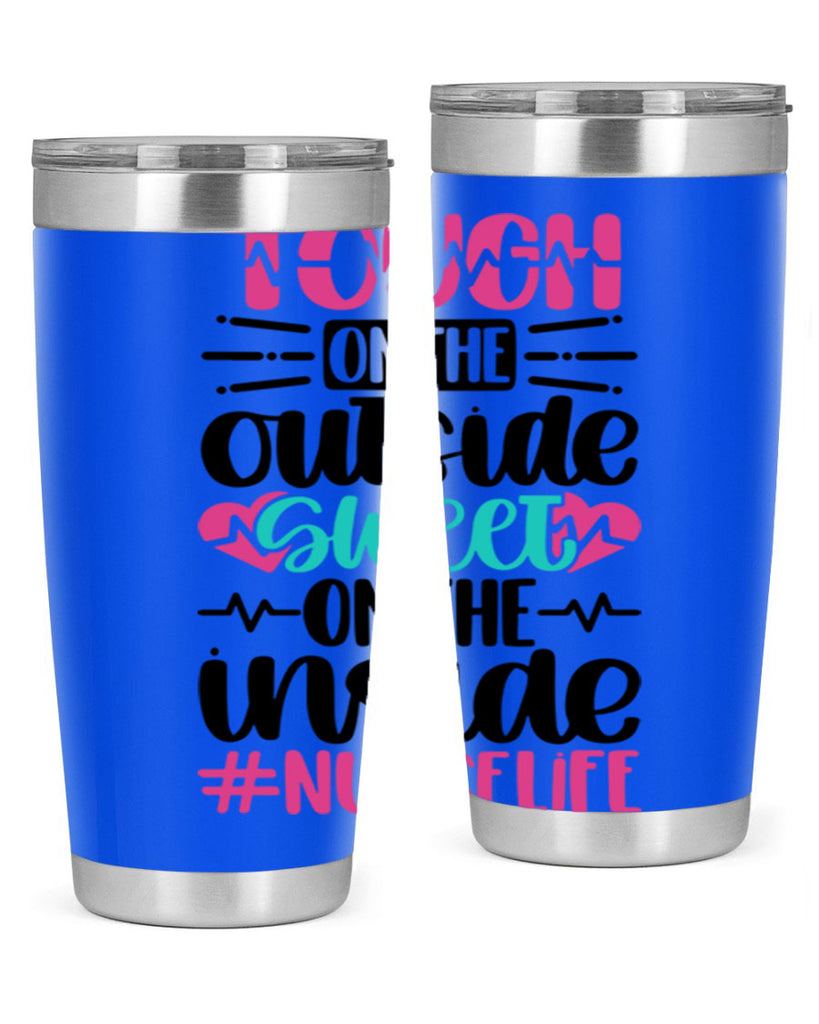 Tough On The Outside Style Style 15#- nurse- tumbler