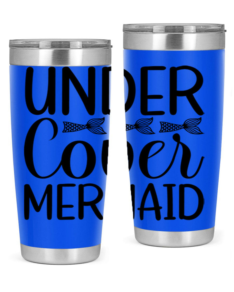 Under Cover Mermaid 647#- mermaid- Tumbler