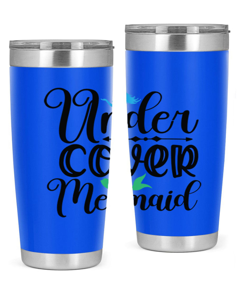 Under Cover Mermaid 651#- mermaid- Tumbler
