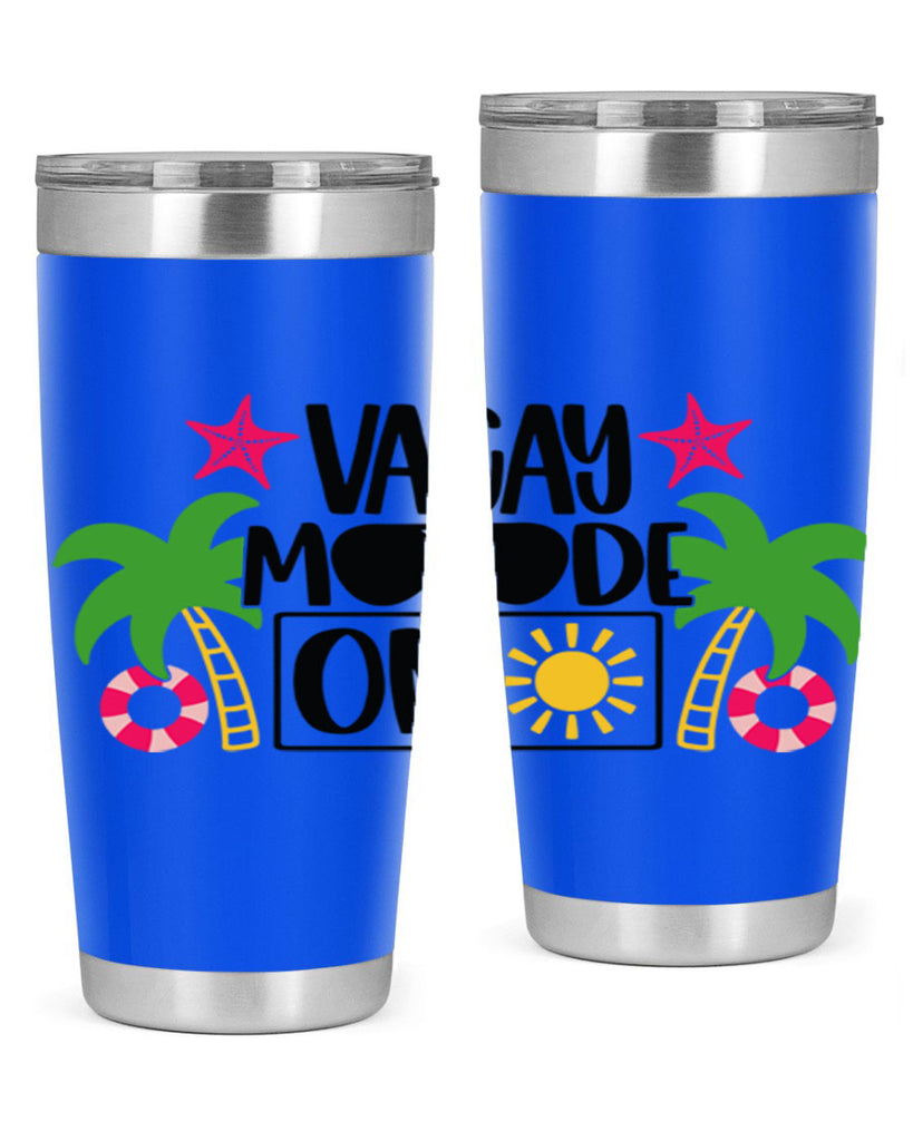 Vacay Moode On Style 7#- summer- Tumbler