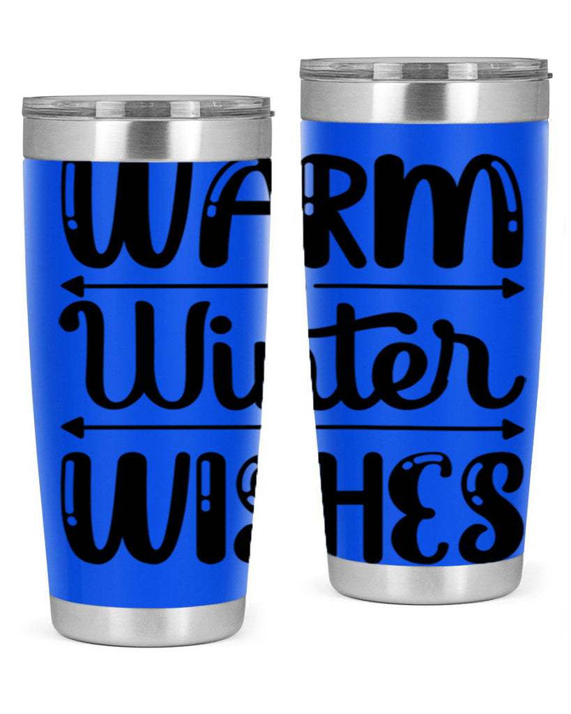 Warm Winter Wishes 463#- winter- Tumbler