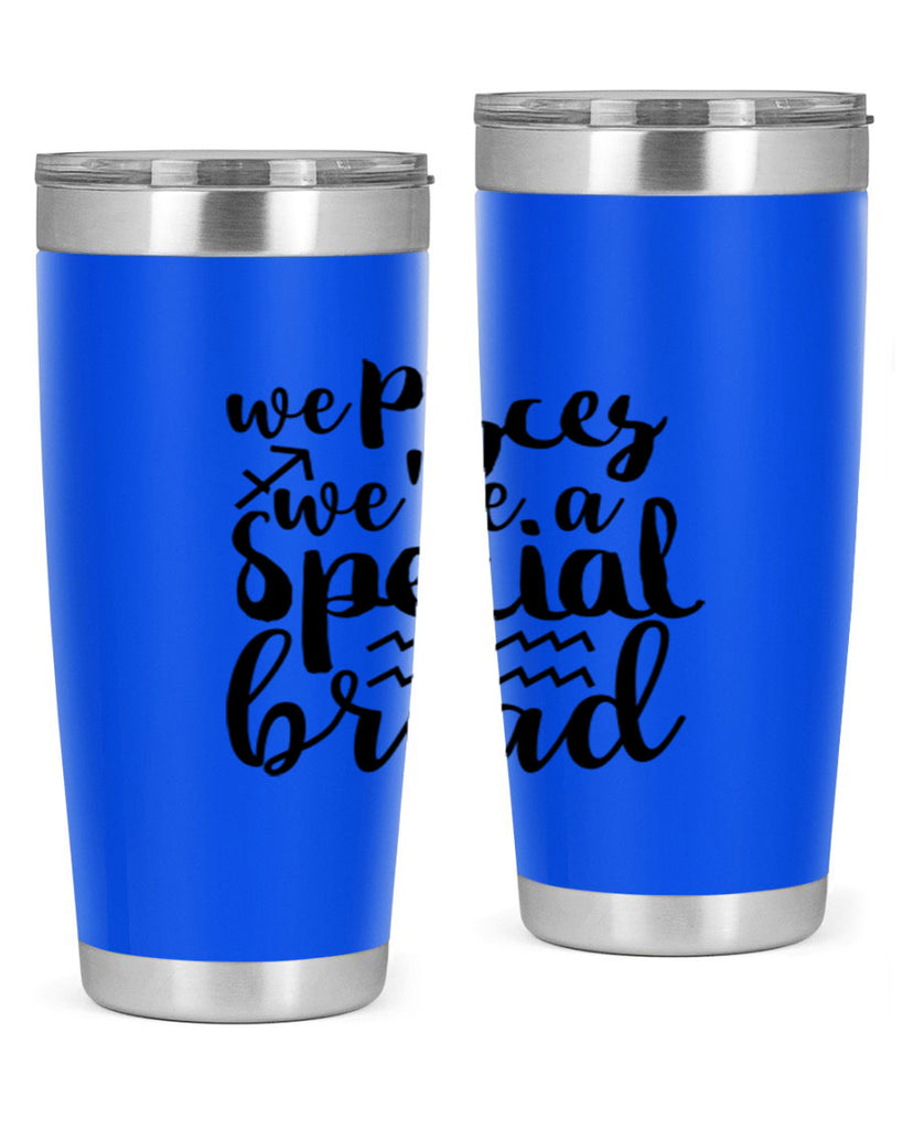 We pisces Were A Special Bread 557#- zodiac- Tumbler