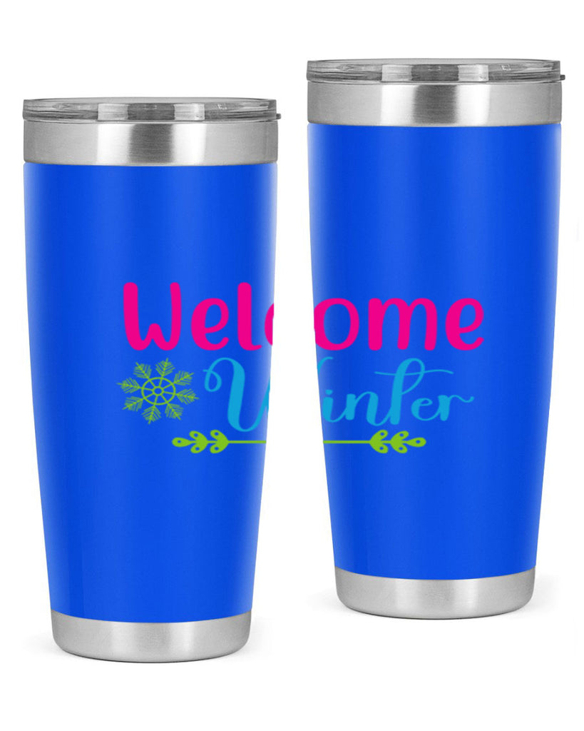 Welcome Winter 473#- winter- Tumbler