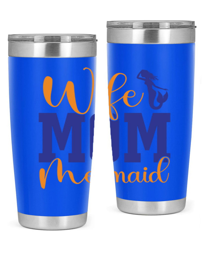 Wife Mom Mermaid 668#- mermaid- Tumbler