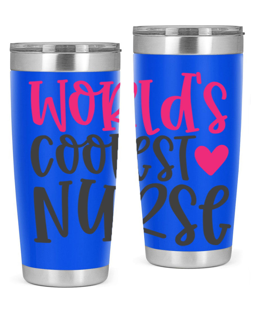 Worlds Coolest Nurse Style 342#- nurse- tumbler