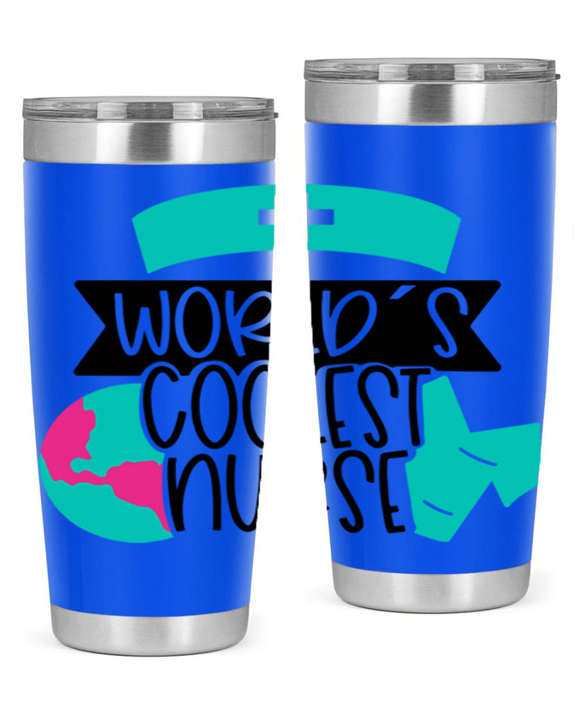 Worlds Coolest Nurse Style Style 6#- nurse- tumbler