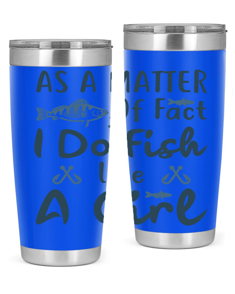 as a matter 183#- fishing- Tumbler